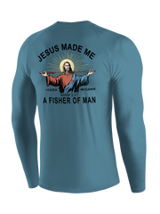 Jesus Made Me a Fisher of Men UPF Long Sleeve