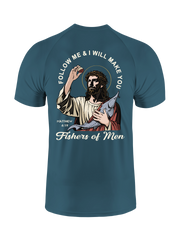 Follow Jesus and Become Fishers of Men UPF Tee