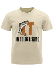 I'm Going Fishing Humor Unisex Classic Cotton Tee