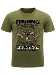 Fishing Solves Most My Problems Hunting Solves The Rest Unisex Classic Cotton Tee