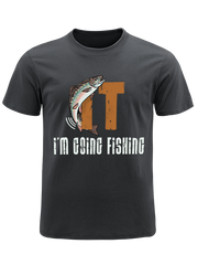 I'm Going Fishing Humor Unisex Classic Cotton Tee