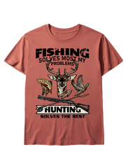 Fishing Solves Most My Problems Hunting Solves The Rest Unisex Classic Cotton Tee