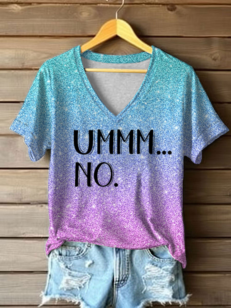 Women's UMMM...NO Casual T-shirt