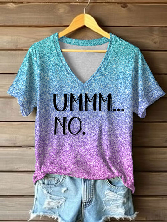 Women's UMMM...NO Casual T-shirt