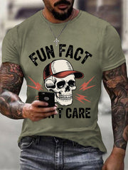 Men's Fun Fact I Don't Care Funny Skeleton Quote Attitude Tee