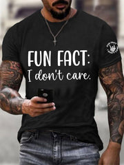 Men's Fun Fact I Don't Care Funny Skeleton Quote Attitude Tee