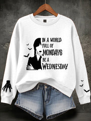 Women's Halloween Be A Wednesday Printed Sweatshirt