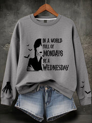 Women's Halloween Be A Wednesday Printed Sweatshirt