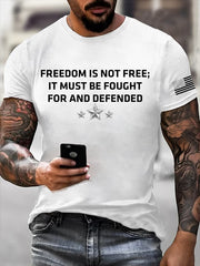 Men's Freedom Is Not Free Point Printed T-shirt